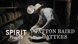 Spirit Pilots: S1E1 Tatton Baird Hatters - Presented by Black Feather Whiskey