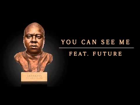 Jadakiss - You Can See Me Feat. Future (Official Audio) 