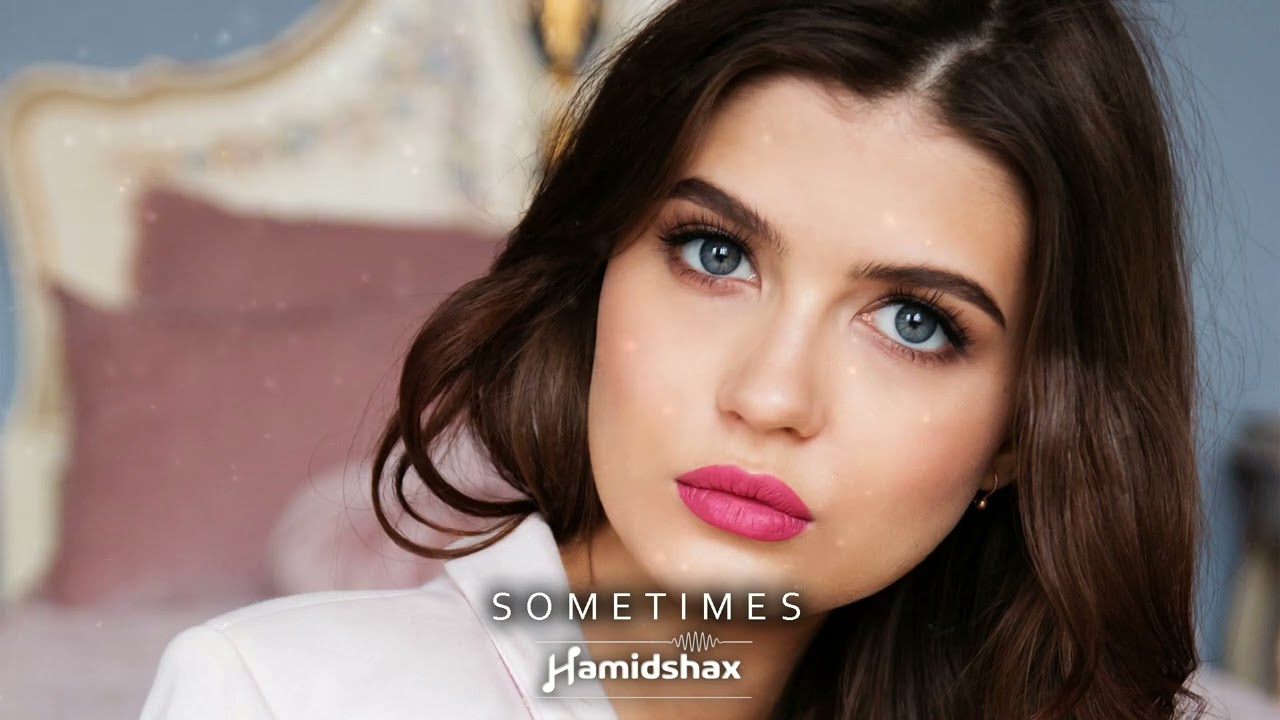 Ver Hamidshax - Sometimes (Original Mix) no YouTube Ver Hamidshax - Sometimes (Original Mix) no YouTube