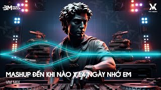 Mashup Đến Khi Nào x 14 Ngày Nhớ Em ( HUY PT REMIX ) - Nhạc Remix TikTok Hot Trend 2025
