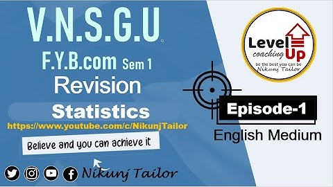 FY B.com sem-1 | Stat Revision Part-1 | VNSGU #nikunjtailor #vnsgu #fybcomsem1
