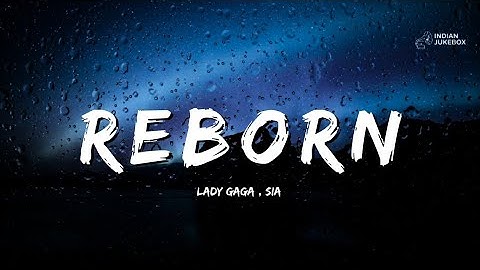 Lady Gaga ft. Sia & Maroon 5 – Reborn (2025 Official Music Video | Emotional Pop Anthem)