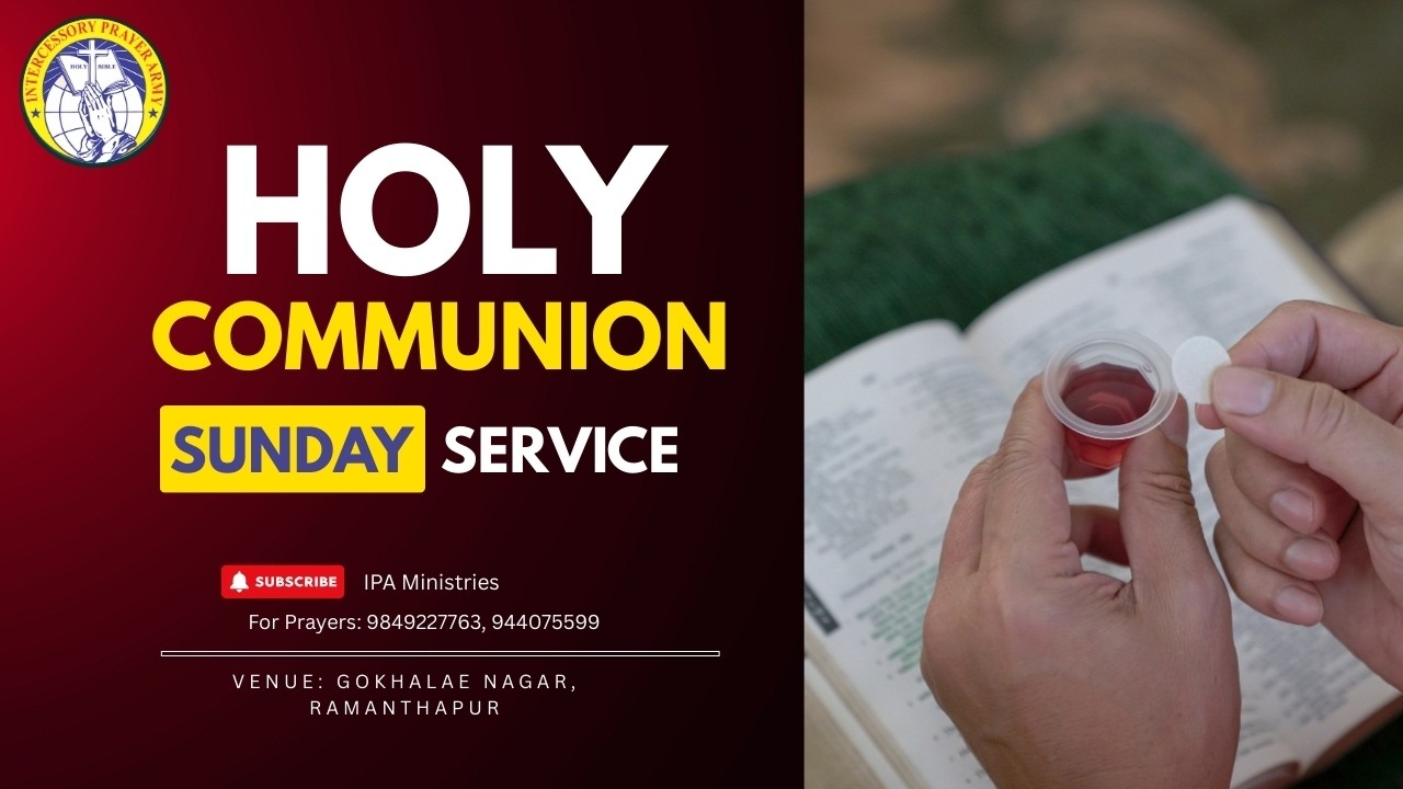 Holy Communion Service | IPA Ministries Live - YouTube