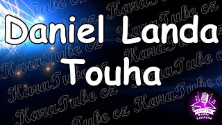 Daniel Landa - Touha (KARAOKE)