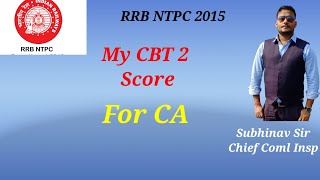 RRB NTPC CBT-2 Marks ll My Score Card ll CA ll Railways