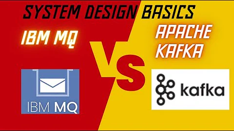 IBM MQ Vs Apache Kafka