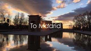 Study Abroad 2017 | To Madrid