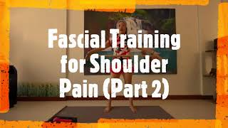 Fascial Training For Shoulder Pain 22