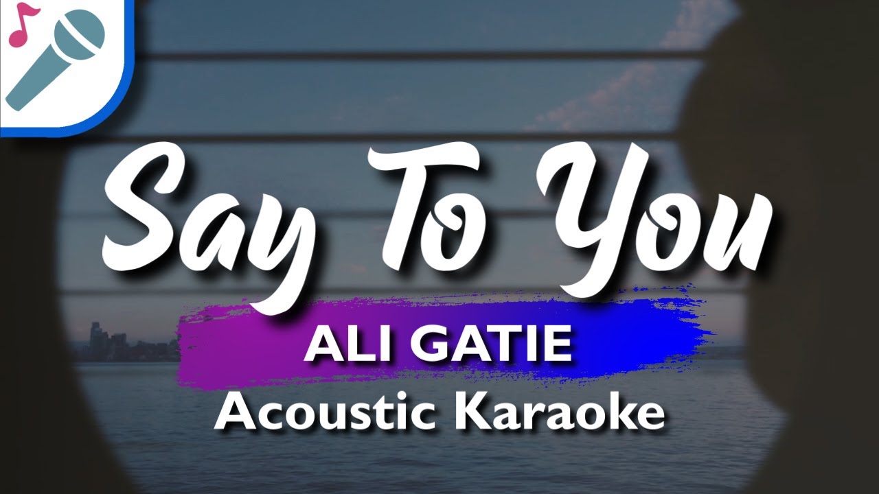 Its You Ali Gatie Karaoke
