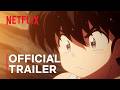 Ranma1/2: Season 3 | Official Trailer | Netflix Anime