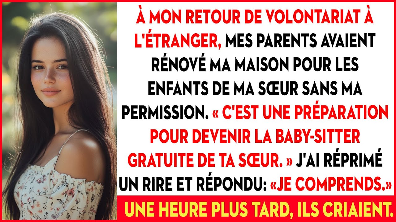 À Mon Retour De L'étranger, Mes Parents Avaient Transformé Ma Maison En Une Pièce...