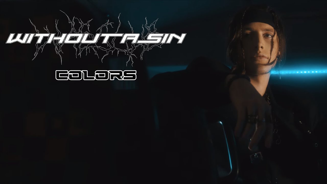 Watch WITHOUT A SIN - COLORS (Official Music Video) on YouTube Watch WITHOUT A SIN - COLORS (Official Music Video) on YouTube