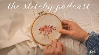 Starting my Slow Stitch Country Diary for 2024 | The Stitchy Podcast | Ep61