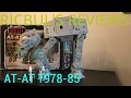 Ricbul S Reviews 1978 85 KENNER AT AT 