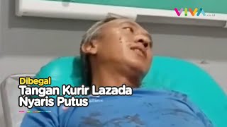 Lawan Begal, Lengan Kurir Lazada Nyaris Putus