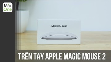 Tổng quan, Trên tay Magic Mouse 2 - Chuột dành cho Mac siêu đẹp!