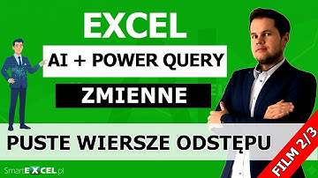 Power Query + zmienne, AI w Excelu = Dynamiczne odstępy w tabeli! Film 2/3