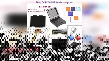 A must-have product! V2 IPS Screen LCD Kits for GBA SP Backlight LCD Screen 5 Levels Brightness V2