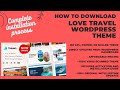 Love Travel WordPress Theme Download – Perfect for Travel & Tour Websites