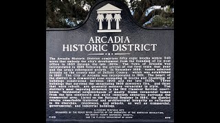 Exploring Arcadia Florida