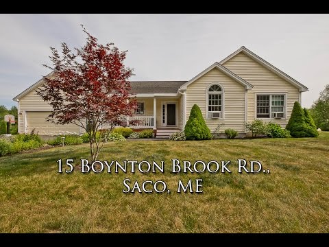 15 Boynton Brook Rd., Saco, ME home video tour