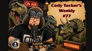 Cody Tucker's Weekly #77 | The Mike Calta Show