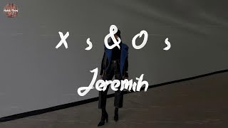 Jeremih - X&#39;s &amp; O&#39;s (Lyric Video)