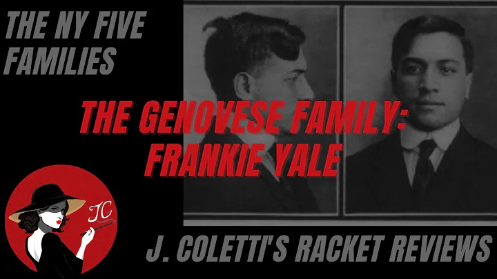 Episode 24: The New York Five Families- Frankie Yale