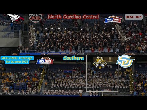 REACTING To "Southern vs. North Carolina Central" || MEAC/SWAC Challenge 5th Quarter 2025