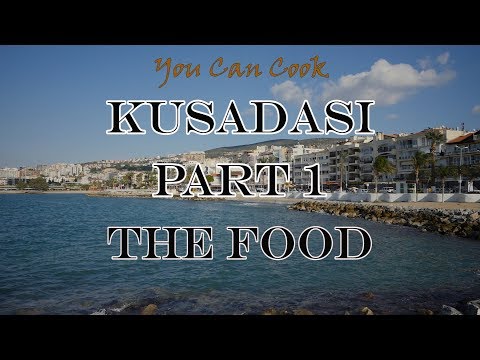 Turkish food -  5 must-go-to Restaurants in Kusadasi