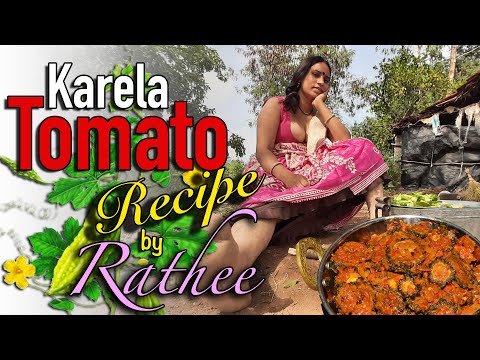 Karela tomato Recipe done by Rathee