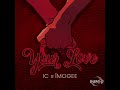 Ic  your love ft mogee