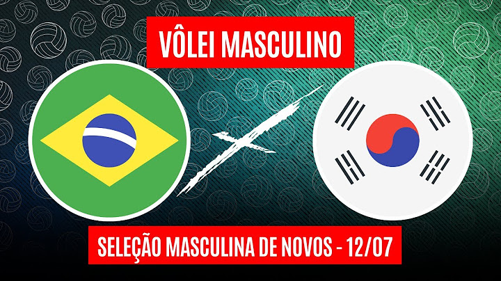 VÔLEI MASCULINO: BRASIL X COREIA DO SUL | AO VIVO E COM IMAGENS 12/07 | SELEÇÃO BRASILEIRA DE NOVOS