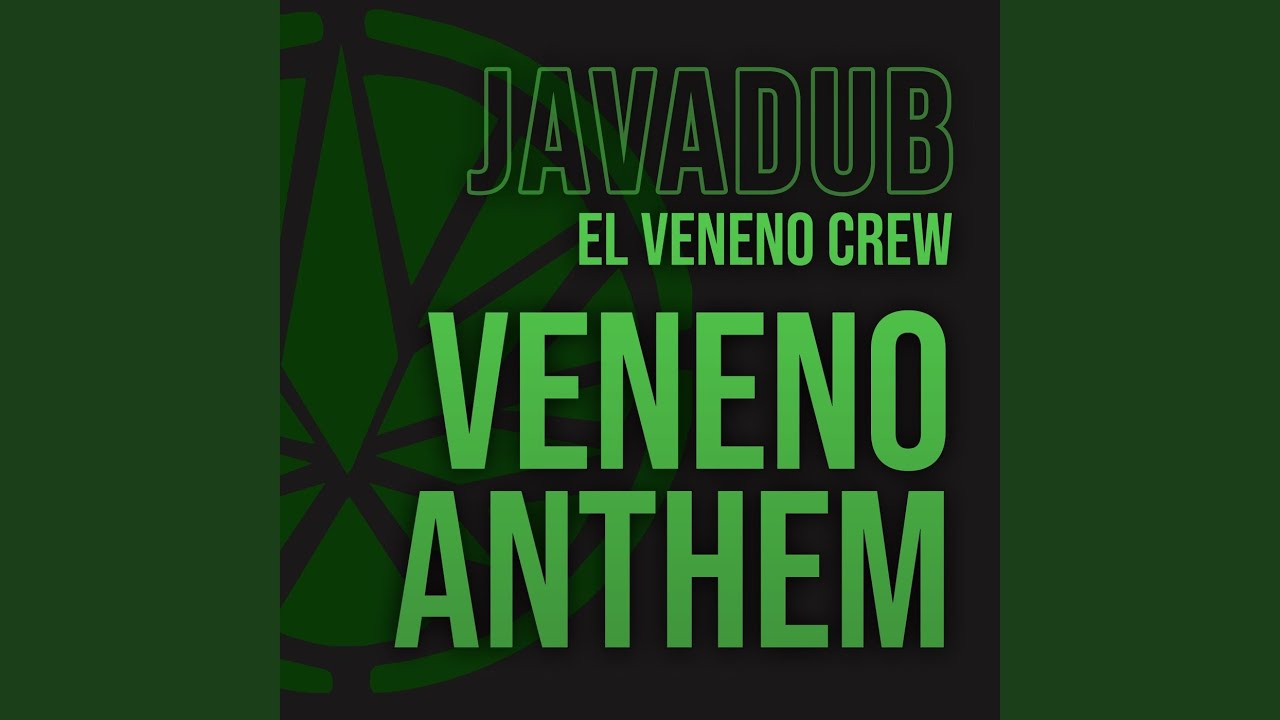 Veneno Anthem