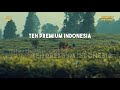 Dokumenter  teh premium indonesia