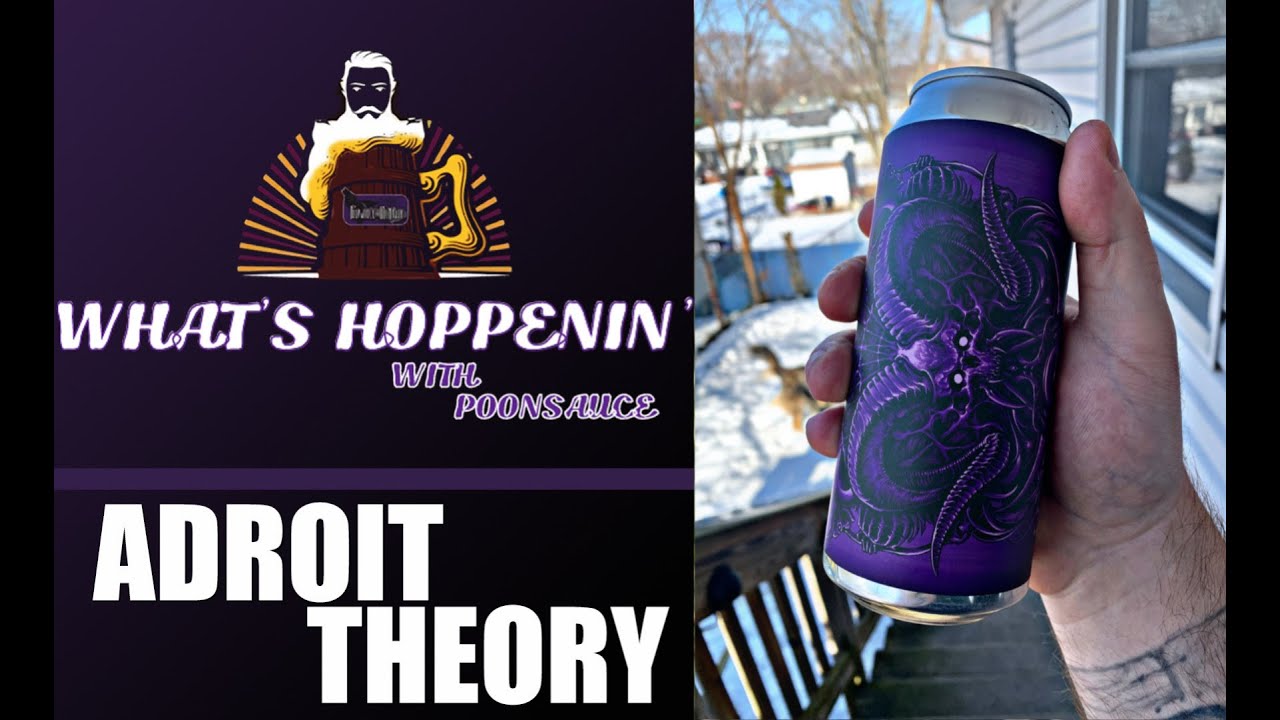 Whats Hoppenin? Negation Russian Imperial Stout By Adroit Theory Brewing Live Beer Review