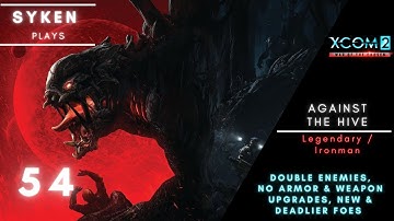 #54 NETWORK TOWER WITH A TWIST || XCOM2 Against the Hive