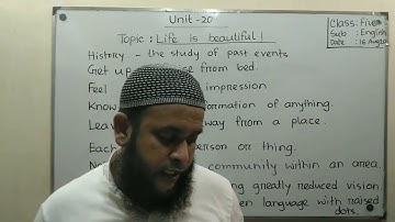 Class 5 Unit-20 Life is beautiful (Part-1)