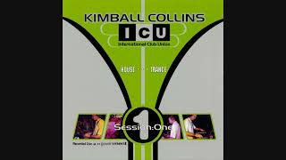 Kimball Collins - International Club Union Session:One (US/Canada Edit)