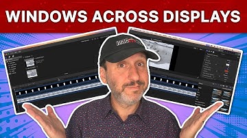 Macs With Two+ Displays: Choose Windows Across Displays or Separate Spaces