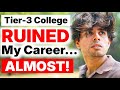 Why Tier-3 College Students Fail: It’s Not Just Placements
