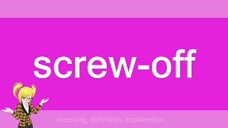 screw-off