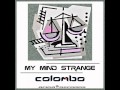 Colombo - My Mind Stranger