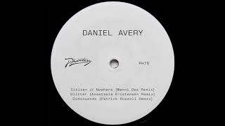 Daniel Avery - Citizen // Nowhere (Manni Dee Remix)