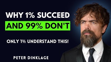 This is Why Only 1% SUCCEED and What 99% Are NOT DOING – Peter Dinklage Speech