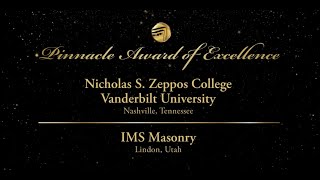 2022 Pinnacle Awards: Nicholas S. Zeppos College Vanderbilt University