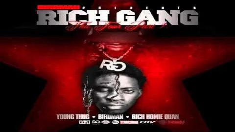 Young Thug & Rich Homie Quan - Everything I Got (Rich Gang : Tha Tour)