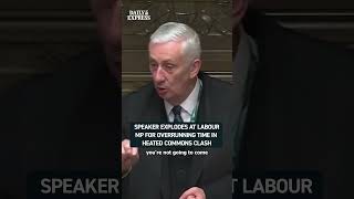 Speaker Lindsay Hoyle erupted at a Labour MP who went past the time limit in a fiery Commons clash 😳