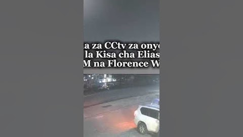 Picha Za CCtv za onyesha tukio la kisa ca Elias njiru wa JCM na Florence Wanjiku