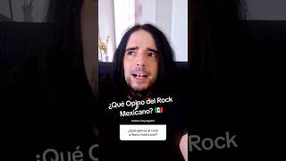 ¿Qué Opino del ROCK MEXICANO? 🇲🇽 #morosmylodon #rock #mexico